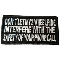Don't Let My 2 Wheels Fabric Motorcycle Patch